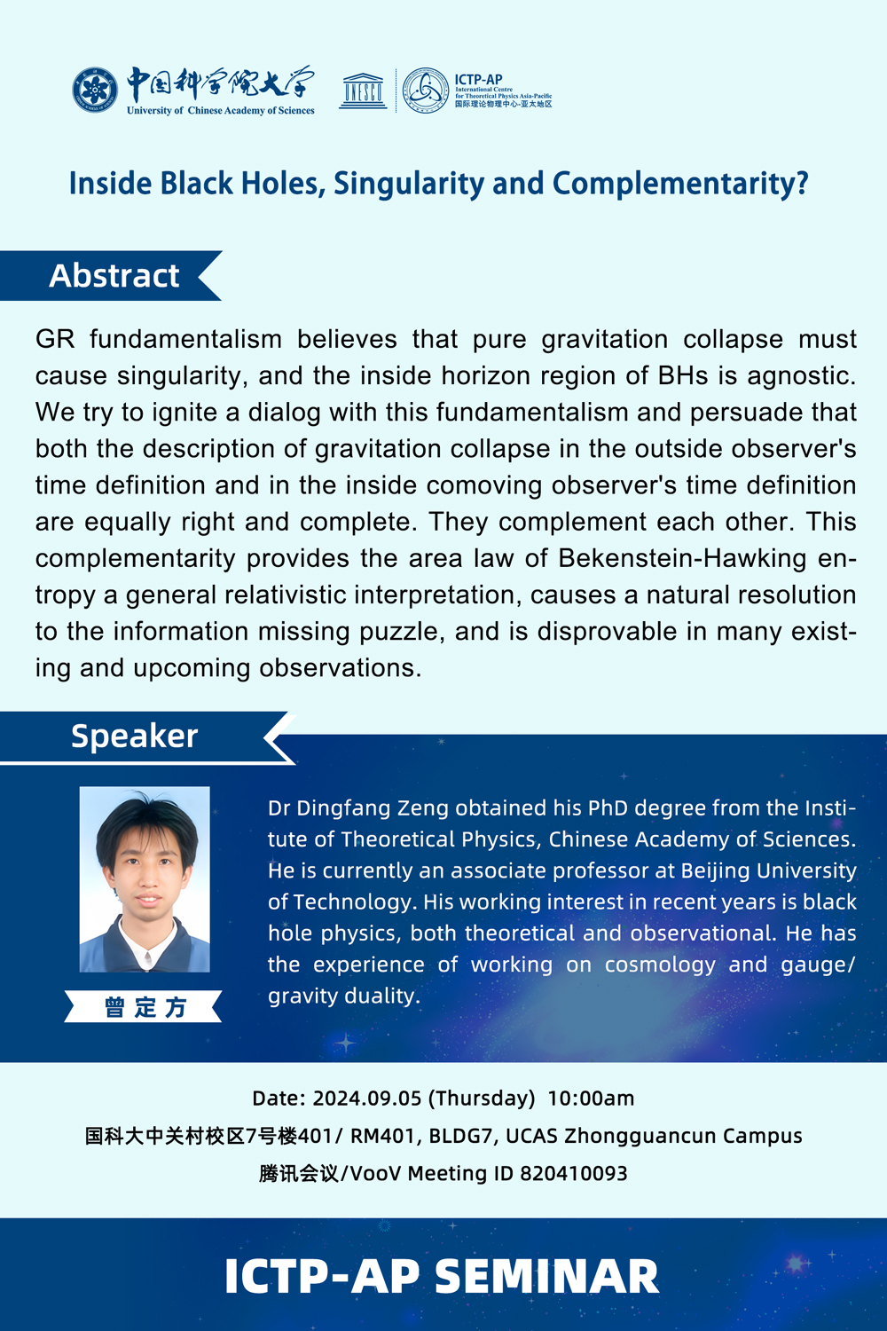 ICTP-AP Seminar: Inside Black Holes, Singularity and Complementarity?