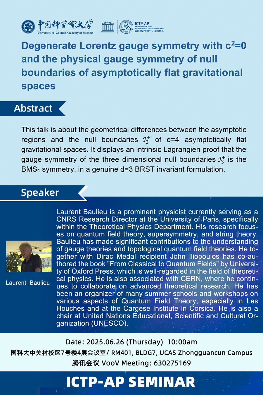 ICTP-AP Seminar: Degenerate Lorentz gauge symmetry with c2=0 and the physical gauge symmetry of null boundaries of asymptotically flat gravitational spaces